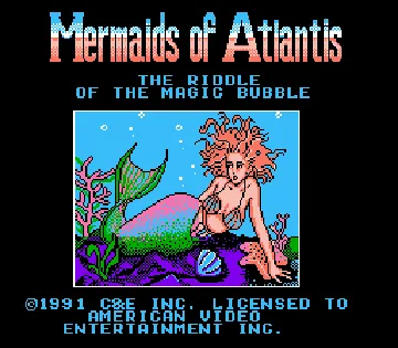 Mermaids of Atlantis - The Riddle of the Magic Bubble (USA) (Unl) screen shot title